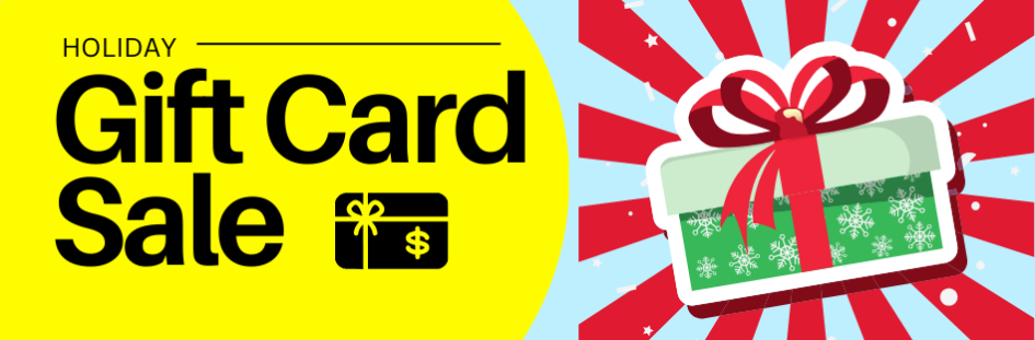 Learn more about Holiday Gift Card Special